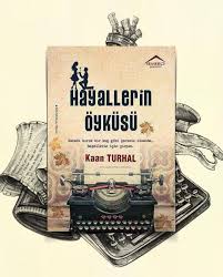 Hayallerin Öyküsü